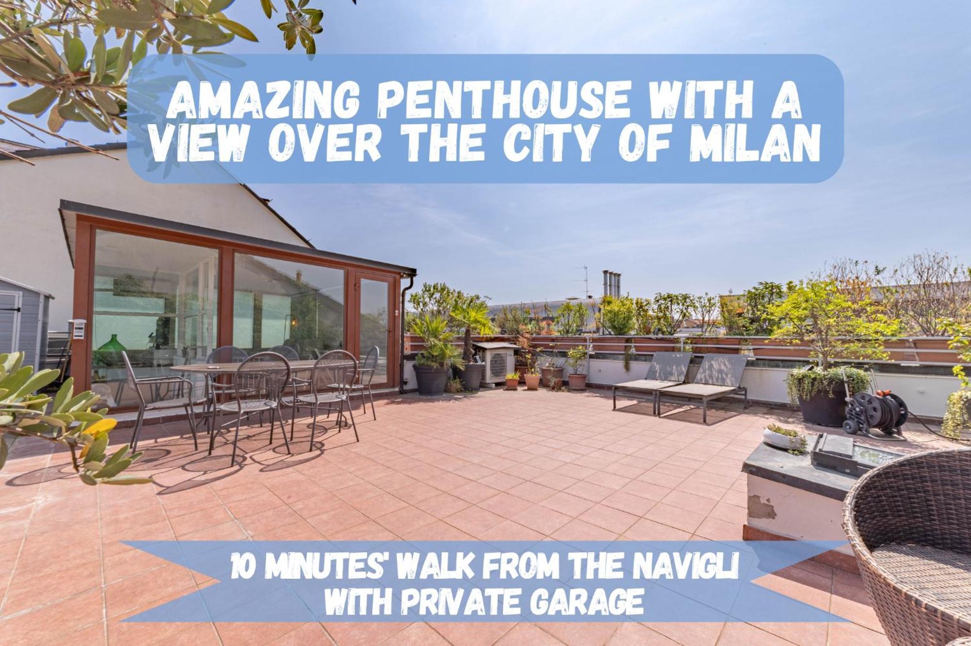 10' Navigli, Penthouse With Panoramic View *